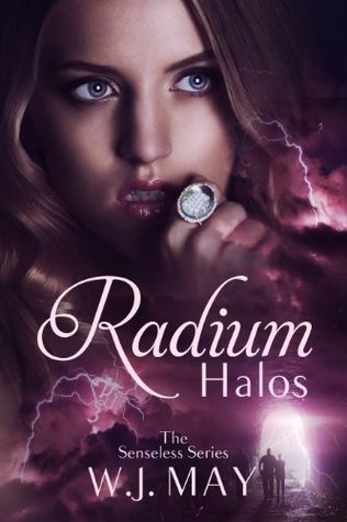 Radium Halos (The Senseless Series, #1)