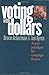 Voting with Dollars: A New ...