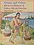 Virtues and Values (Illustr...