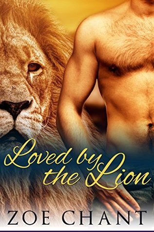 Loved by the Lion (Kindle Edition)
