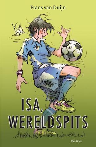 Isa, wereldspits: over meisjesvoetbal, winnen en verliezen