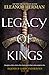 Legacy of Kings (Blood of Gods and Royals, #1)