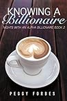 Knowing a Billionaire (Nights With An Alpha Billionaire Book 2)