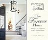 The Forever Home by Kevin  Harris