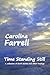Time Standing Still: A collection of short stories and other musings