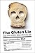 The Gluten Lie by Alan Levinovitz