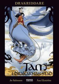 Tam i drakarnas stad (Drakriddare #4)