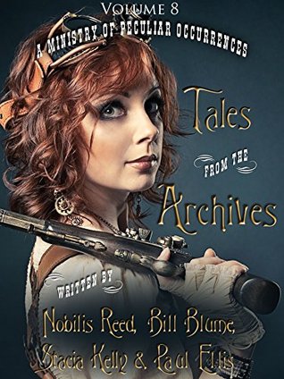 Tales from the Archives: Volume 8 (Kindle Edition)