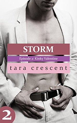 Kinky Valentine (Storm #2)