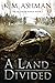 A Land Divided (The Blood o...