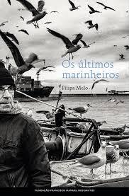 Os Últimos Marinheiros (Paperback)