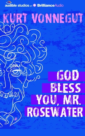 God Bless You, Mr. Rosewater