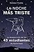 La noche más triste: La desaparición de los 43 estudiantes de Ayotzinapa (Spanish Edition)