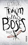 Träum was Böses by C.L. Taylor