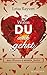 Wohin du auch gehst (Bad Romeo & Broken Juliet, #1)