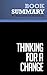 Summary: Thinking for a Change: Review and Analysis of Maxwell's Book