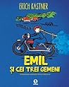 Emil si cei trei gemeni by Erich Kästner