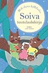 Soiva tuutulaulukirja: 30 iki-ihanaa kehtolaulua