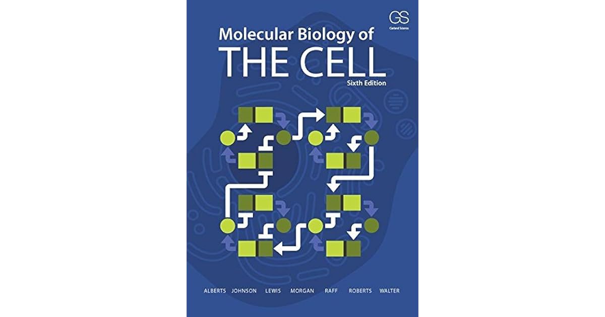 Alberts Bruce Molecular Biology Of The Cell www.goodreads.com