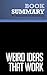 Summary: Weird Ideas that Work: Review and Analysis of Sutton's Book