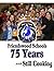 Friendswood Schools - 75 Years and Still Cooking
