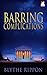 Barring Complications (The ...