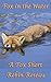 Fox in the Water (The Fox Shorts, #2)