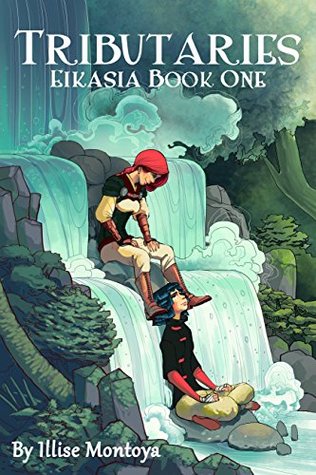 Tributaries (Eikasia, #1)