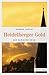 Heidelberger Gold (Der Badische Krimi) (German Edition)
