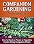 Companion Gardening for Beginners by Shane Reece