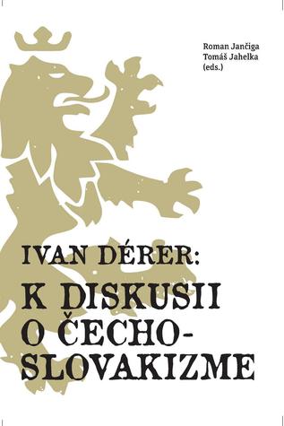K diskusii o čechoslovakizme (Paperback)