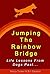 Jumping The Rainbow Bridge: Life Lessons From Dogs Past...