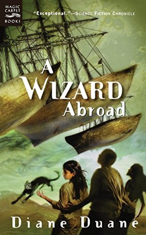 A Wizard Abroad Young Wizards 4 By Diane Duane
