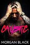 Caustic Caustic