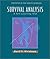 Survival Analysis: A Self-Learning Text (Statistics for Biology and Health)