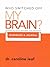 Who Switched Off My Brain? Controlling Toxic Thoughs and Emotions (Workbook & Journal)