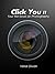 Click You !! - Your first book on Photography. by Vishal Diwan