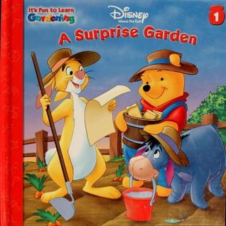 A Surprise Garden (Winnie the Pooh: It's Fun To Learn, #1)