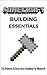 Minecraft Building Essentials by Victor López