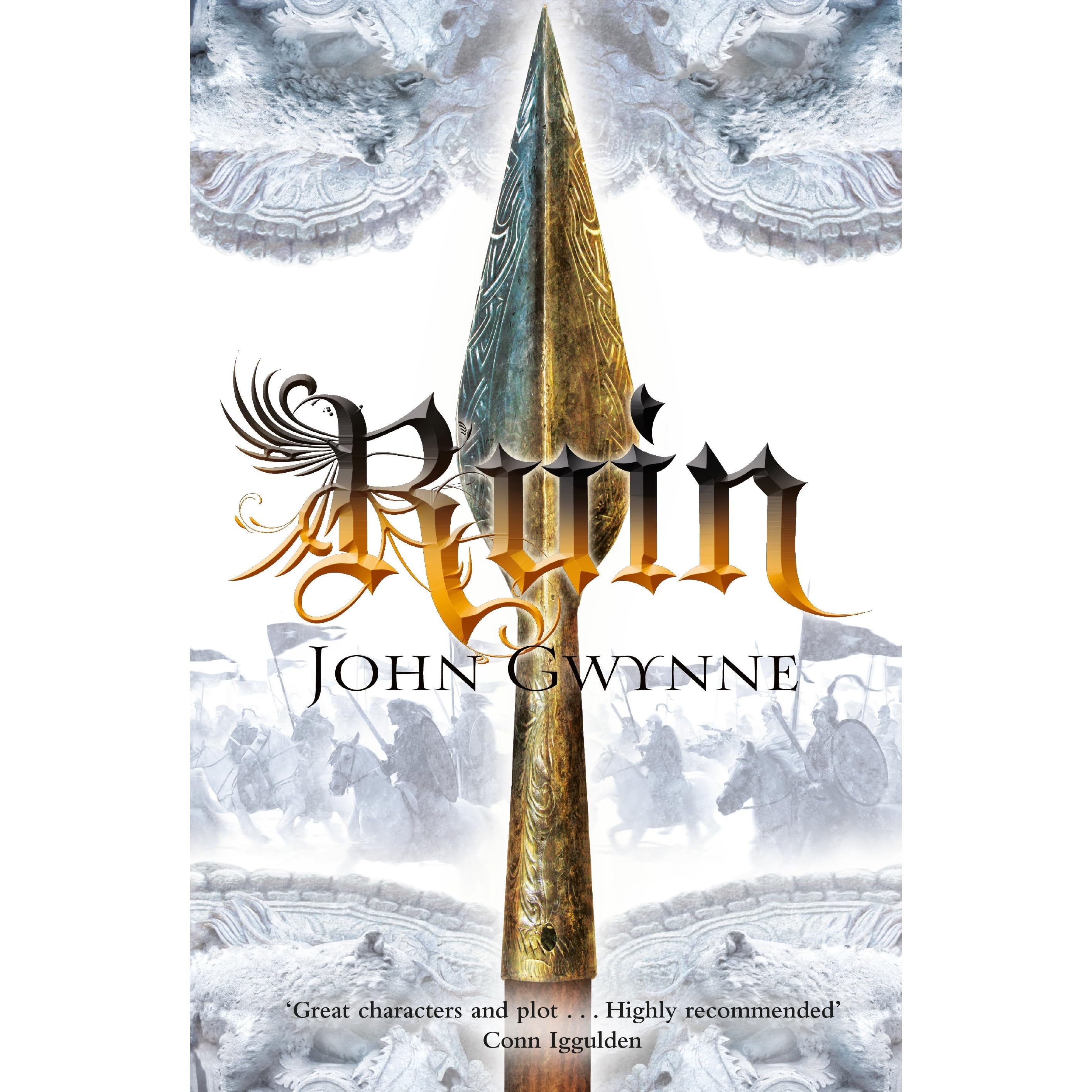 Ruin (The Faithful and the Fallen, #3) by John Gwynne