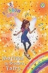 Marissa the Science Fairy by Daisy Meadows