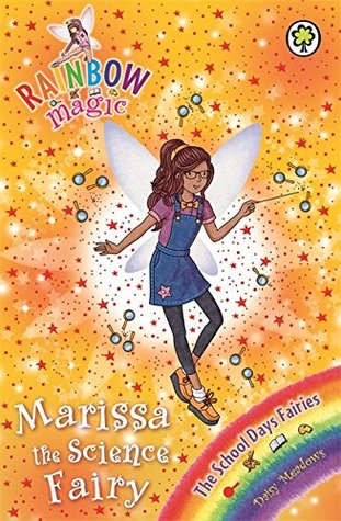 Marissa the Science Fairy (The School Days Fairies)