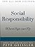 Social Responsibility: When...