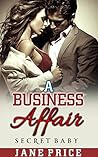 A Business Affair: Secret Baby
