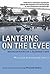 Lanterns on the Levee: Reco...