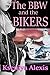 The BBW and the Bikers (Four Stories Bundle)