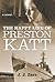 The Happy Life of Preston Katt