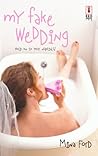 My Fake Wedding by Mina Ford