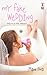 My Fake Wedding by Mina Ford