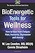 BioEnergetic Tools for Well...